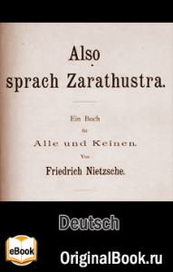 Also sprach Zarathustra. F. Nietzsche (Deutsch)