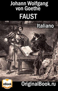 Faust. J. W. Goethe  (Italiano)