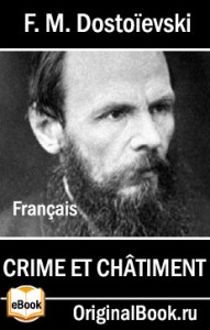 Crime et Chatiment - F. M. Dostoievski
