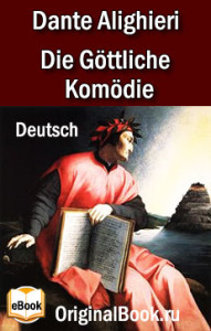 Die Gottliche Komodie - Dante Alighieri_de