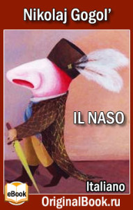 Il Naso.  Nikolaj Gogol’ (Italiano)