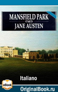 Mansfield Park. Jane Austen (Italiano)