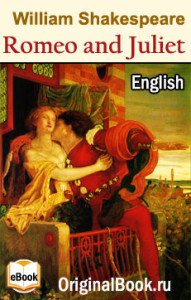 Romeo and Juliet. William Shakespeare (English)