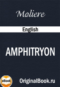 Amphitryon. Moliere (English)