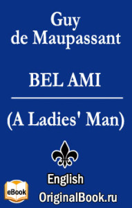 Bel Ami - Guy de Maupassant_en