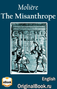 The Misanthrope - Moliere
