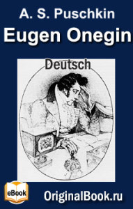 Eugen Onegin - Alexander Puschkin. Deutsch