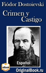 Crimen y Castigo - Fiodor Dostoievski