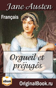 Orgueil et prejuges - Jane Austen