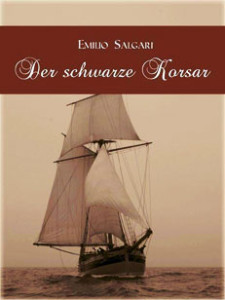 Der Schwarze Korsar. E. Salgari (Deutsch)