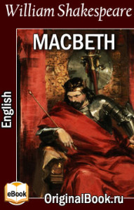 Macbeth. William Shakespeare (English)