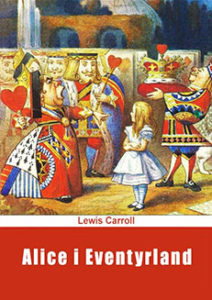 Alice i Eventyrland. Lewis Carroll. Hent EPUB, PDF, FB2