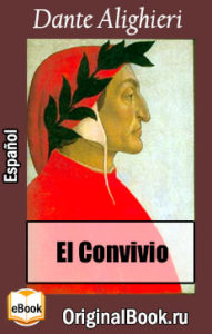 Dante. El Convivio (Español)